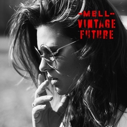 Mell & Vintage Future - Mell & Vintage Future Ltd.  LP