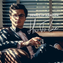 Dennis van Aarssen - How to live  LP