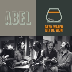 Abel - Geen Water Bij De Wijn   LP