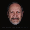 Rob de Nijs - Het Beste Van Rob De Nijs 2LP