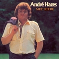 Andre Hazes - Met Liefde  LP
